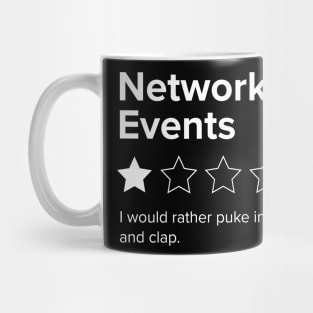 Networking Events, One Star, I Would Rather Puke in my Hands and Clap Mug